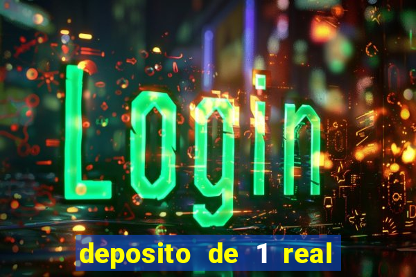 deposito de 1 real fortune tiger