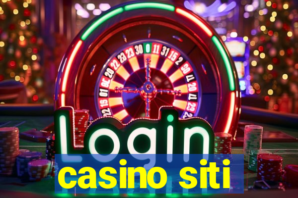 casino siti