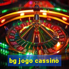 bg jogo cassino