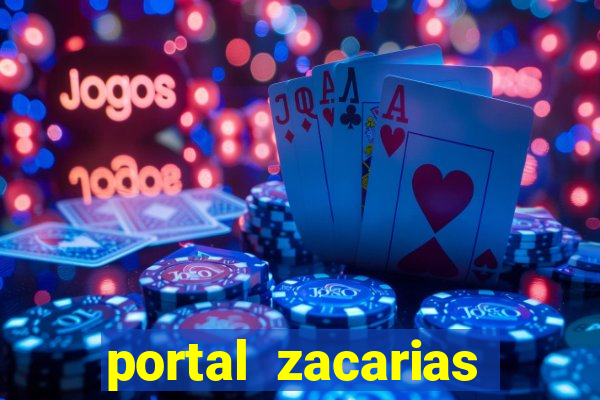 portal zacarias jo茫o miguel