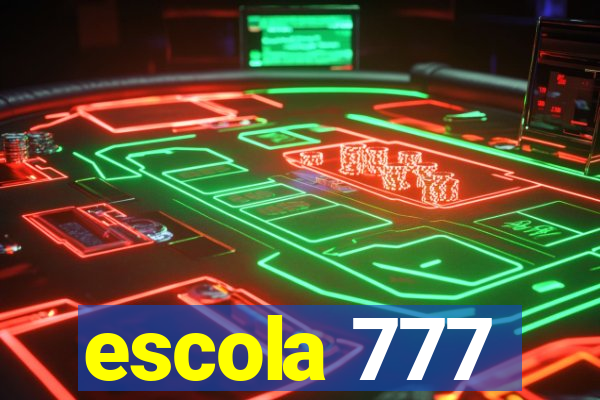 escola 777