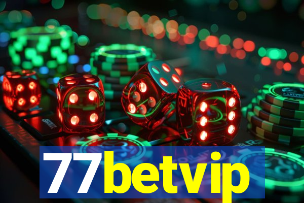 77betvip