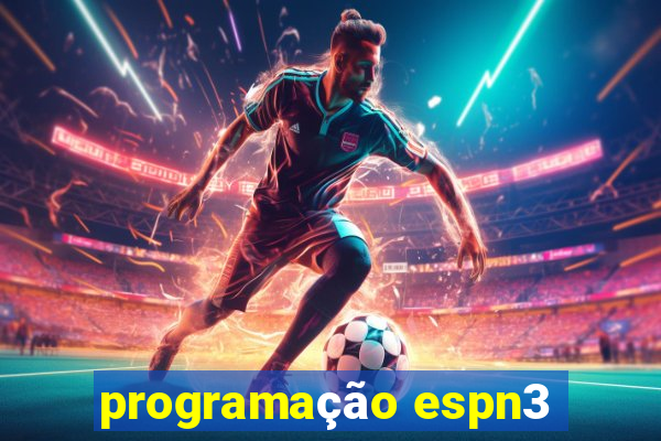 programação espn3