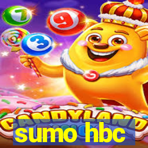 sumo hbc