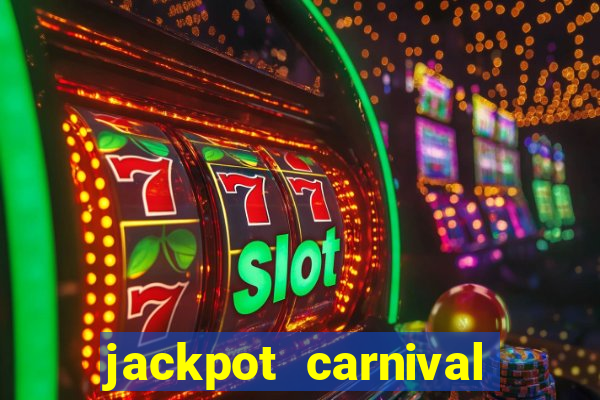 jackpot carnival slot jili