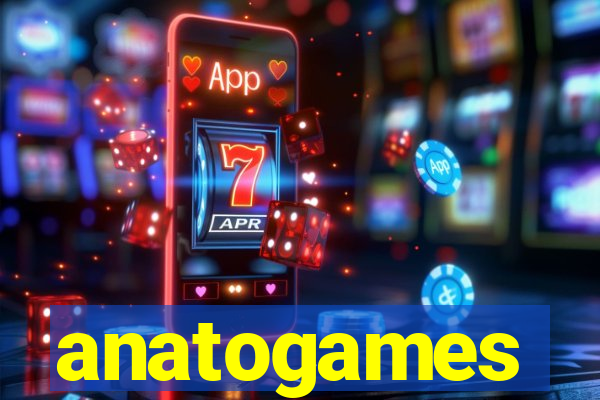 anatogames