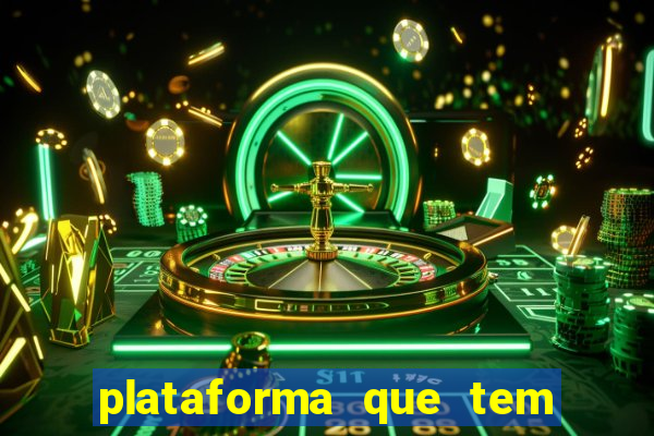 plataforma que tem o fortune tiger