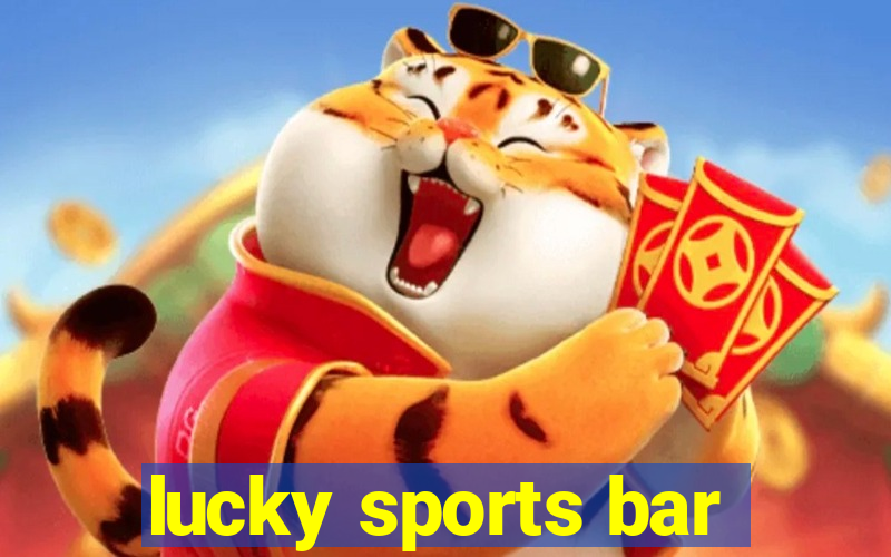 lucky sports bar