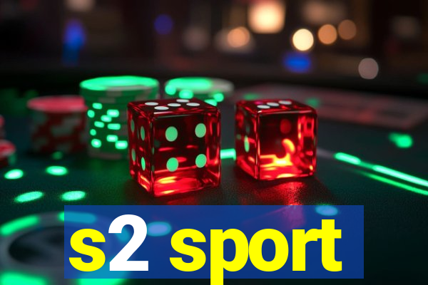 s2 sport