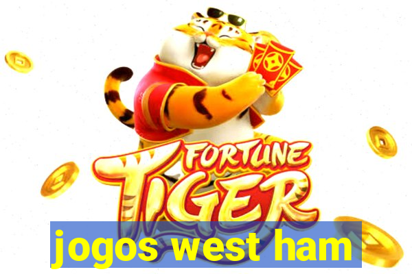 jogos west ham