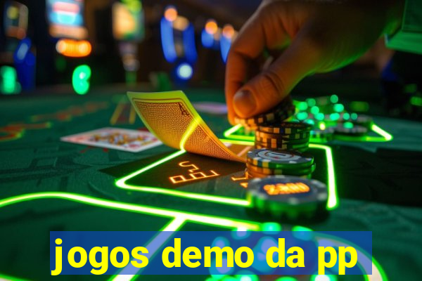 jogos demo da pp