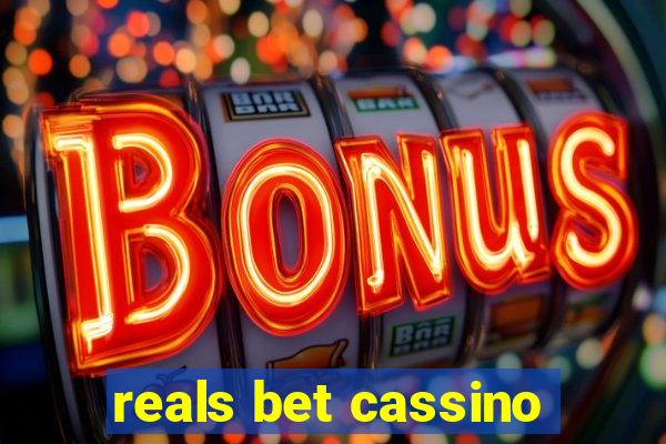 reals bet cassino