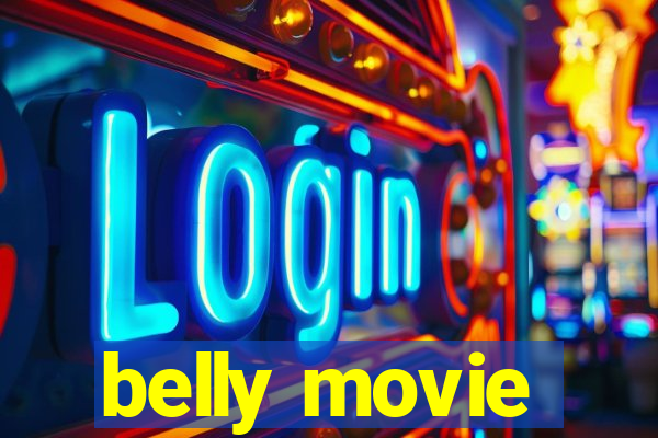 belly movie