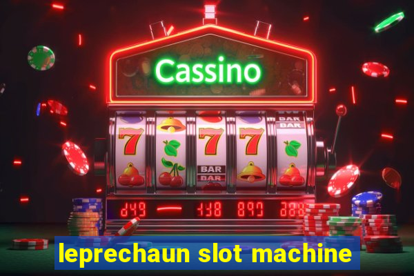 leprechaun slot machine