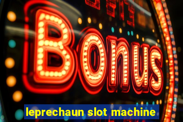 leprechaun slot machine