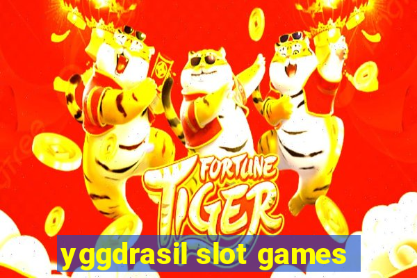 yggdrasil slot games