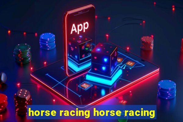 horse racing horse racing