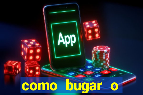 como bugar o fortune tiger