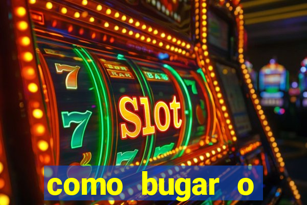 como bugar o fortune tiger