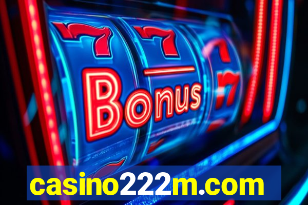 casino222m.com