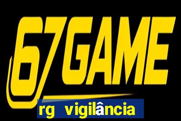 rg vigilância porto velho