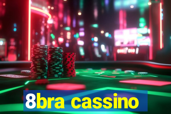 8bra cassino