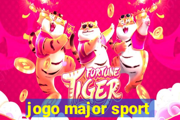 jogo major sport