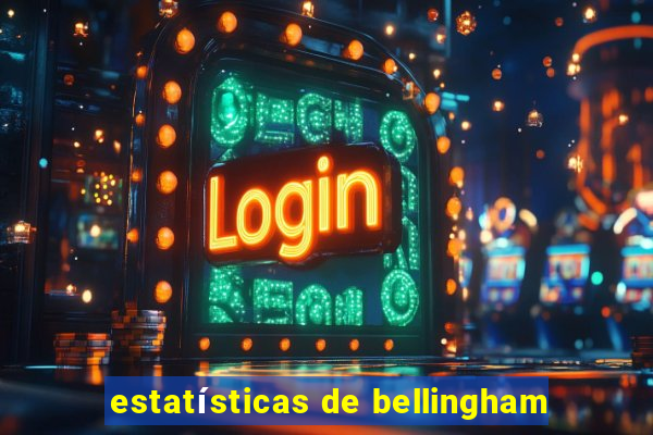 estatísticas de bellingham