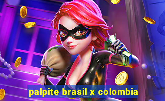 palpite brasil x colombia