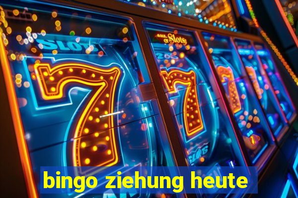 bingo ziehung heute