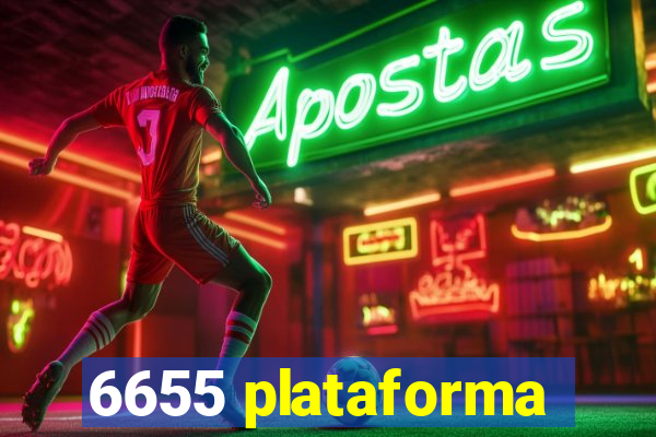 6655 plataforma