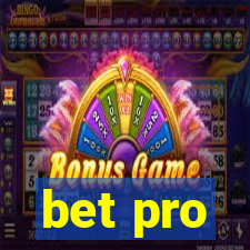 bet pro