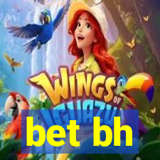 bet bh