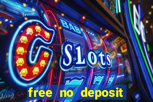 free no deposit online casinos