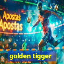 golden tigger