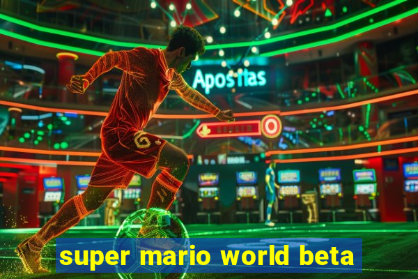 super mario world beta