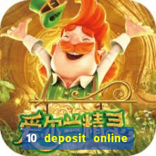 10 deposit online casino usa