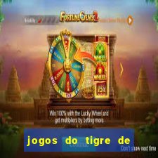 jogos do tigre de 5 reais