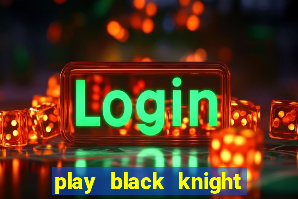 play black knight slot machine online