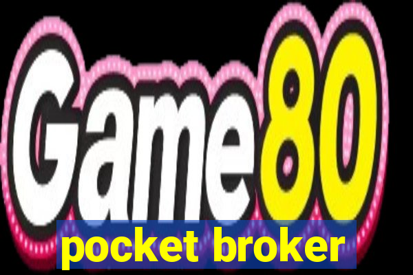 pocket broker