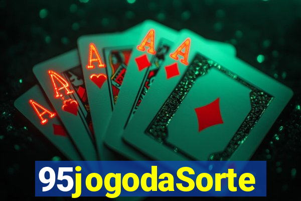 95jogodaSorte