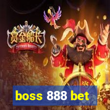 boss 888 bet