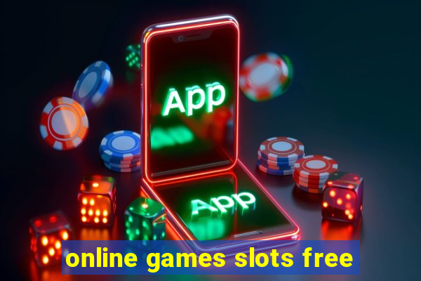 online games slots free