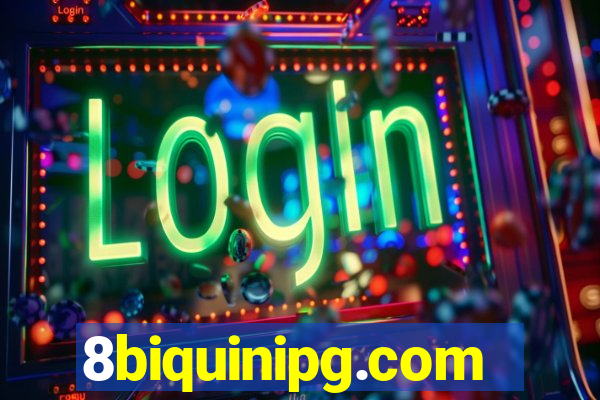 8biquinipg.com