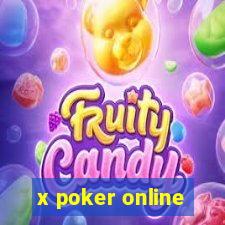 x poker online