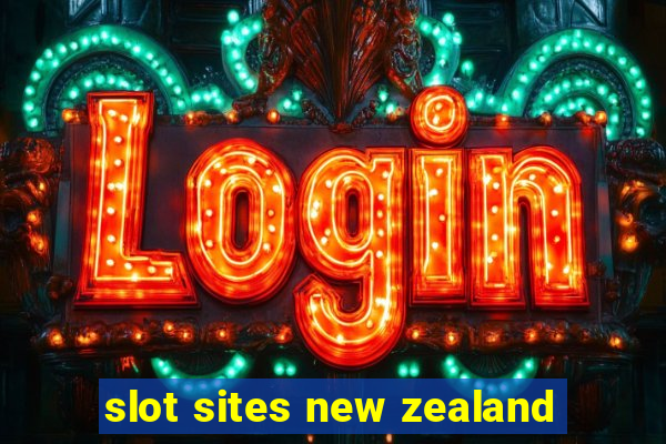 slot sites new zealand