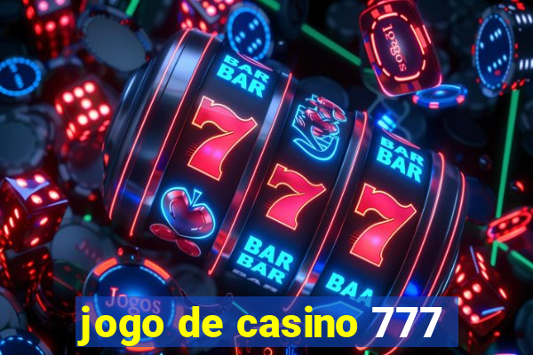 jogo de casino 777