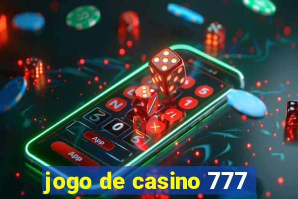 jogo de casino 777