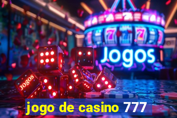 jogo de casino 777