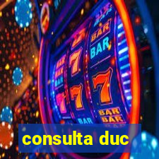 consulta duc